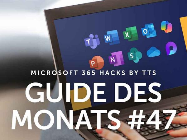 Teams Versammlungen erstellen  - Guide des Monats