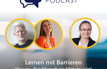 Cover-Bild für Lernlust Podcast Folge: LERNLUST #59 // Lernen mit Barrieren - Warum "Der Mensch im Mittelpunkt" stets der richtige Gedanke ist.